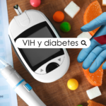 ¿Cómo manejar un diagnóstico de VIH y diabetes?